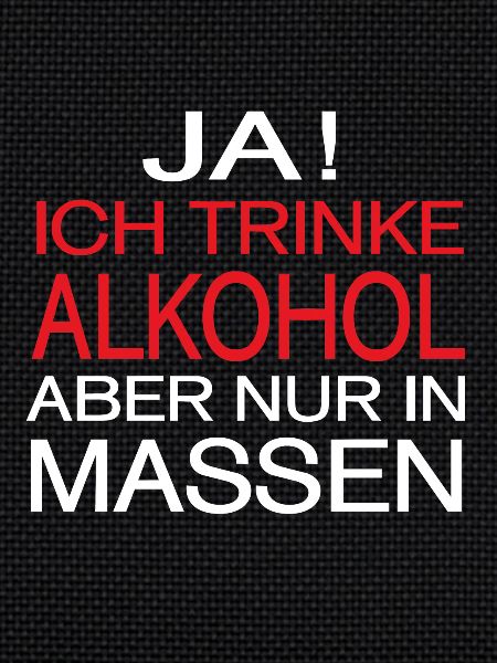 Alkohol Spruch