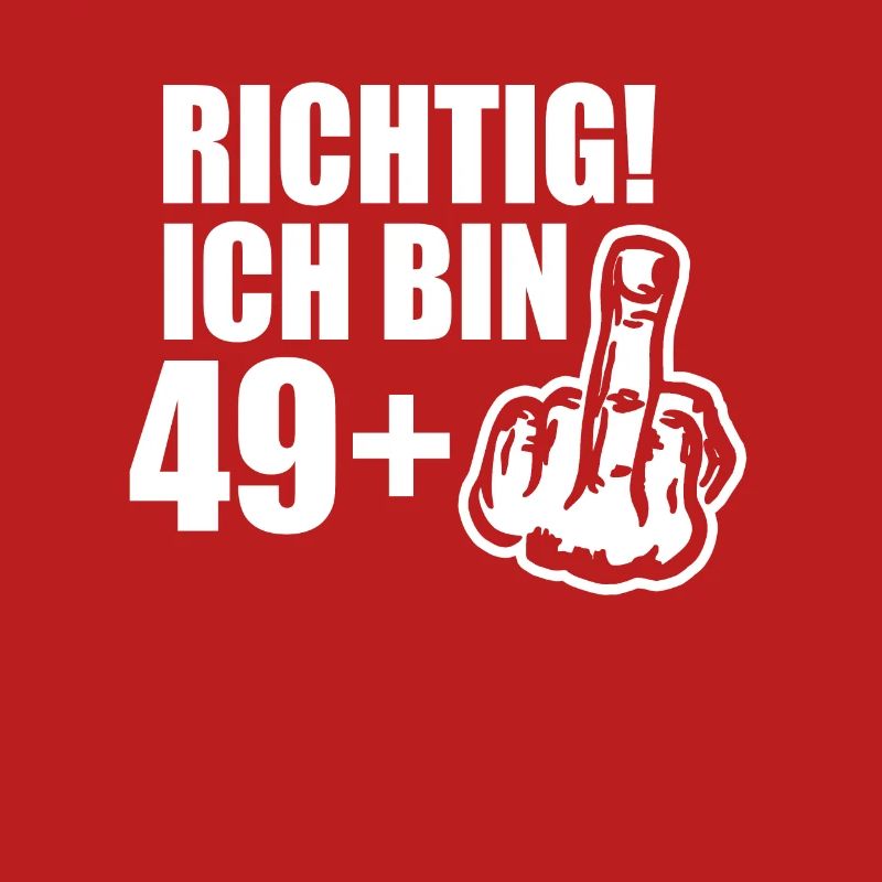 Frecher 49 Plus Geburtstagsspaß Mit Attitüde