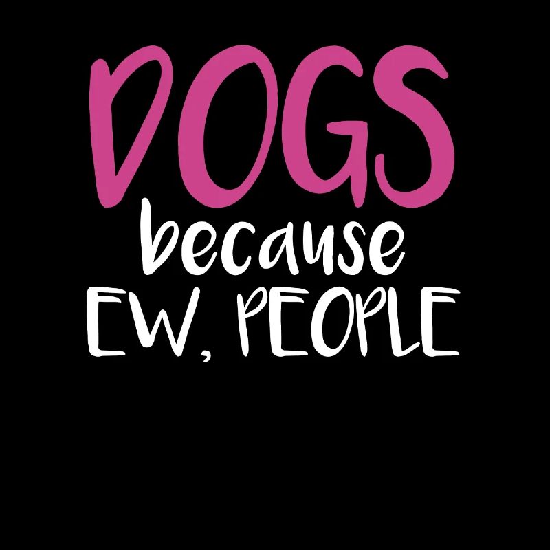 Hunde Spruch lustig Geschenk Hund