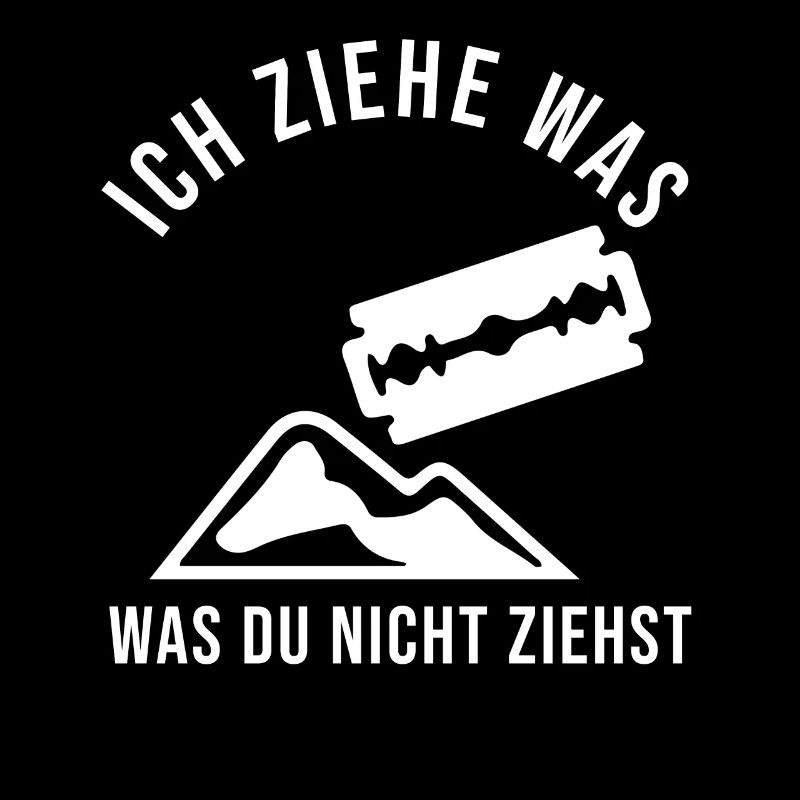 Kokain Drogen Spruch lustig