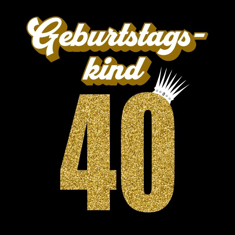 40. Geburtstag 40 Jahre 40er Geburtstagskind