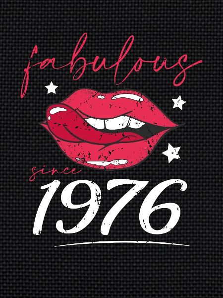 Fabulous since 1976