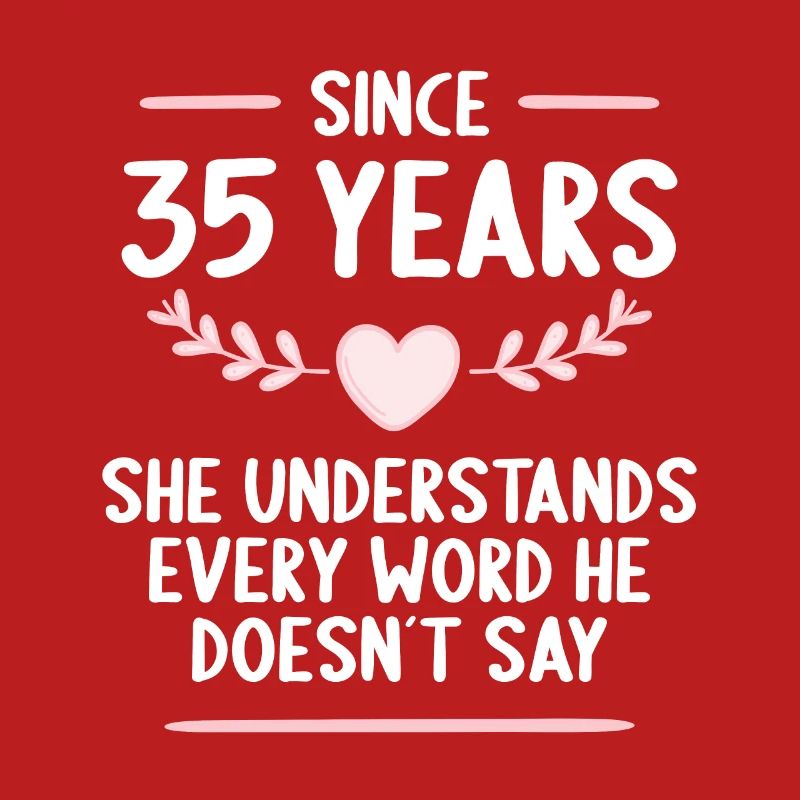 35 years married 35th wedding anniversary