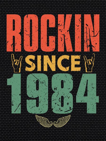 Birthday 1984 Spruch Rock