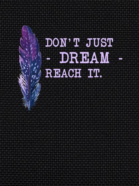 Motivation Saying Dreams