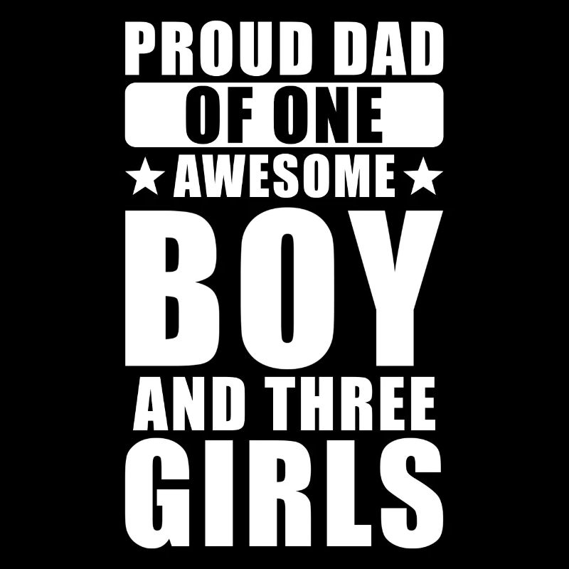 Fier père d’un fils de trois filles