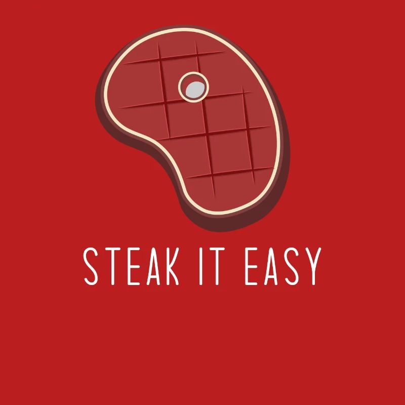 Steak it easy