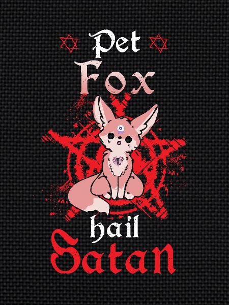 Pet Fox Hail Satan