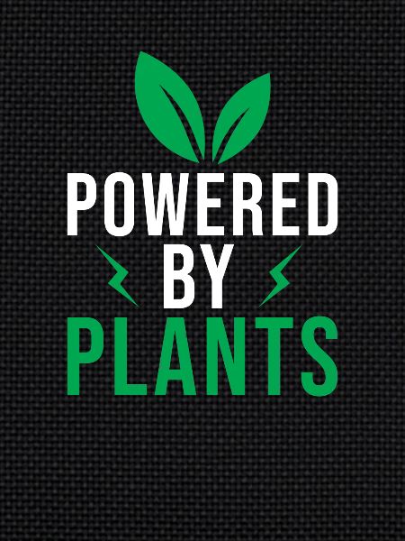 Powered by Plants