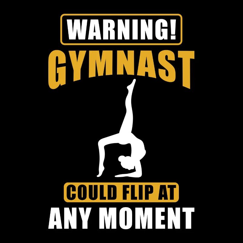 Gymnastics Gift Warning Gymnast could flip