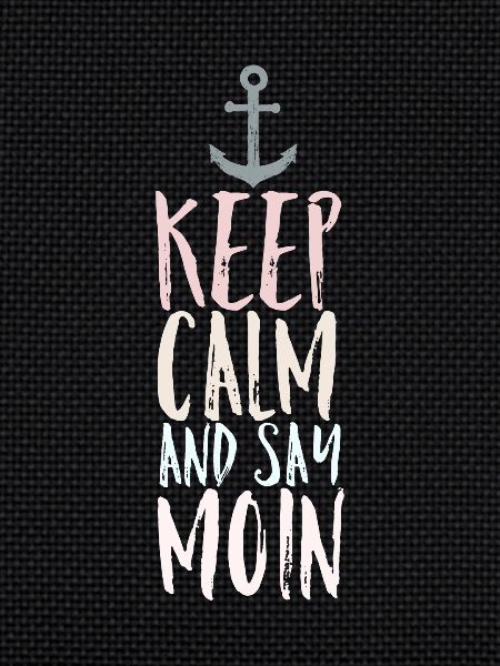 Restez calme et dites Moin