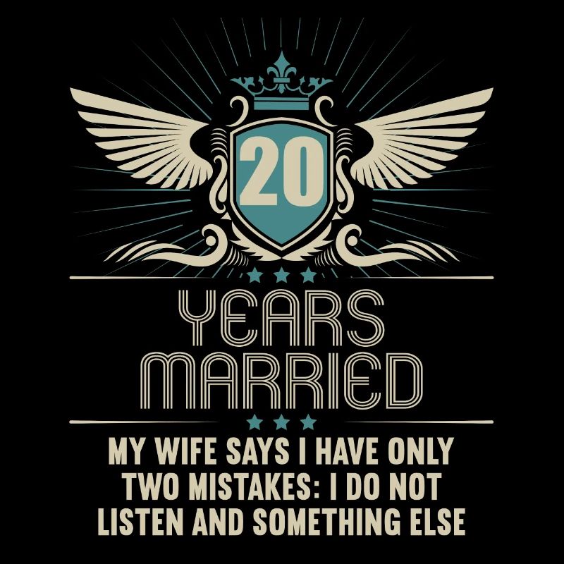 20 years married only 2 mistakes 20th wedding anniversary
