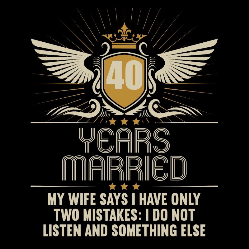40 Jahre verheiratet nur 2 Fehler 40.Hochzeitstag