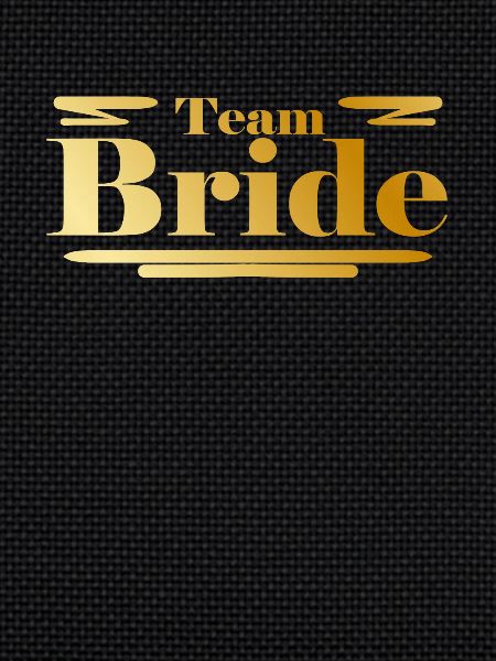 Team Bride Gold