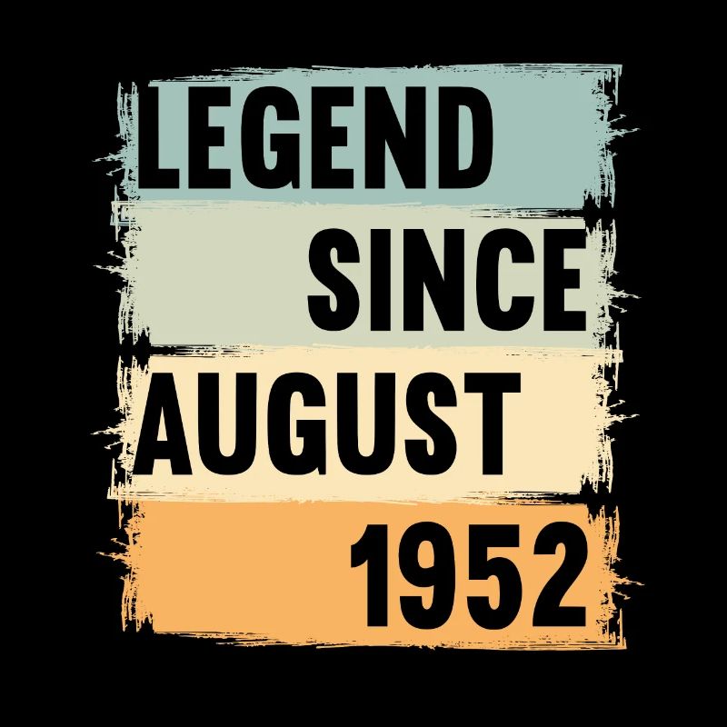 Born August 1952 70 years 70s 70th birthday