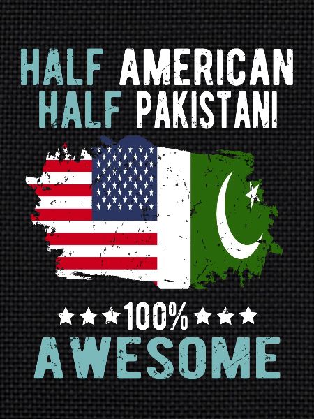 Half American Half Pakistani