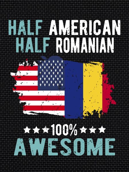 Half American Half Romanian