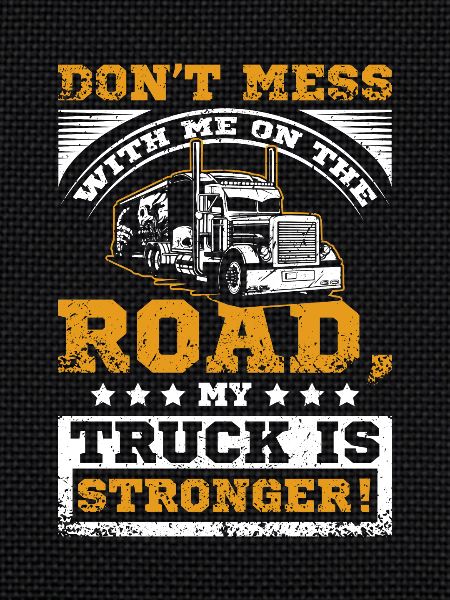 My truck is stronger