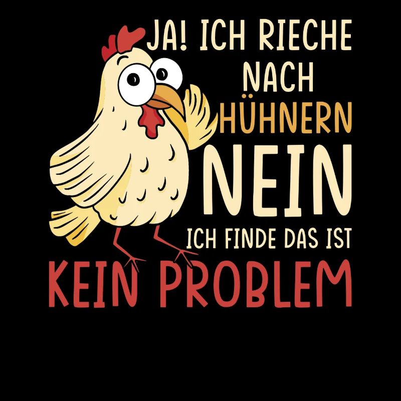Huhn Hühner Geschenk Lustiges Huhn Spruch