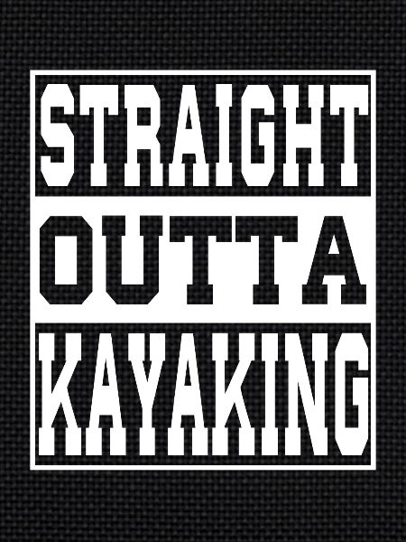 Kayak saying funny