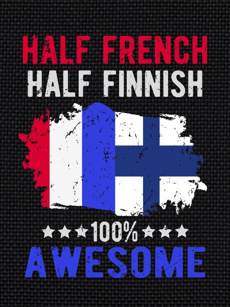 Half French Half Finnish