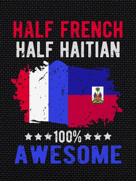 Half French Half Haitian