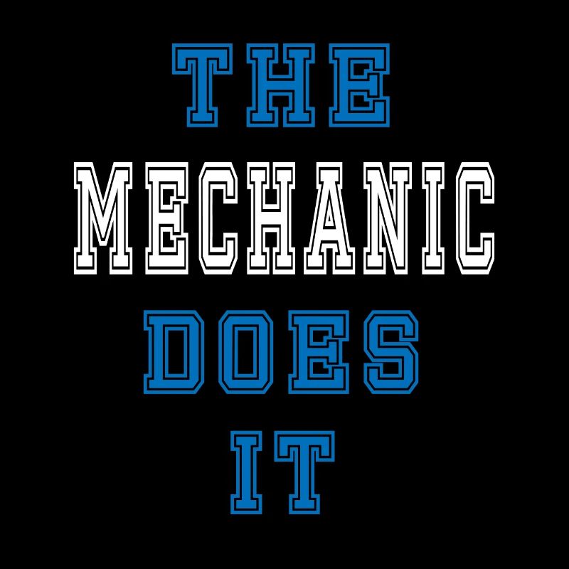 The Mechaniker does it Mechaniker Geschenk