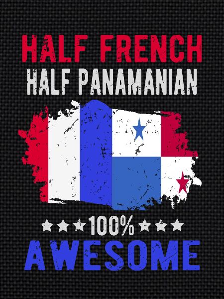 Half French Half Panamese