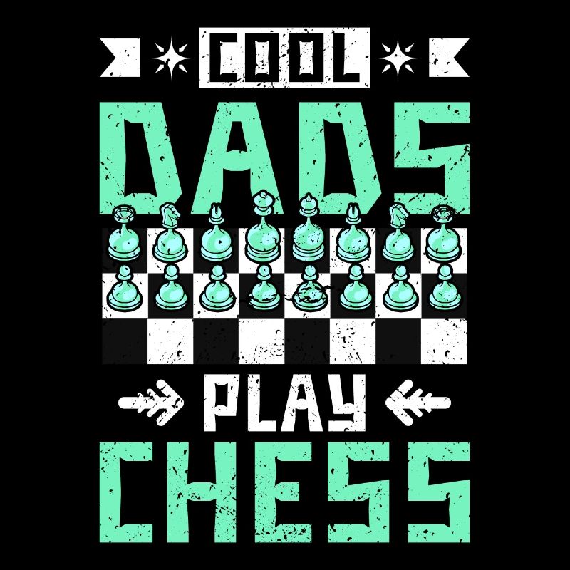cool dads play chess
