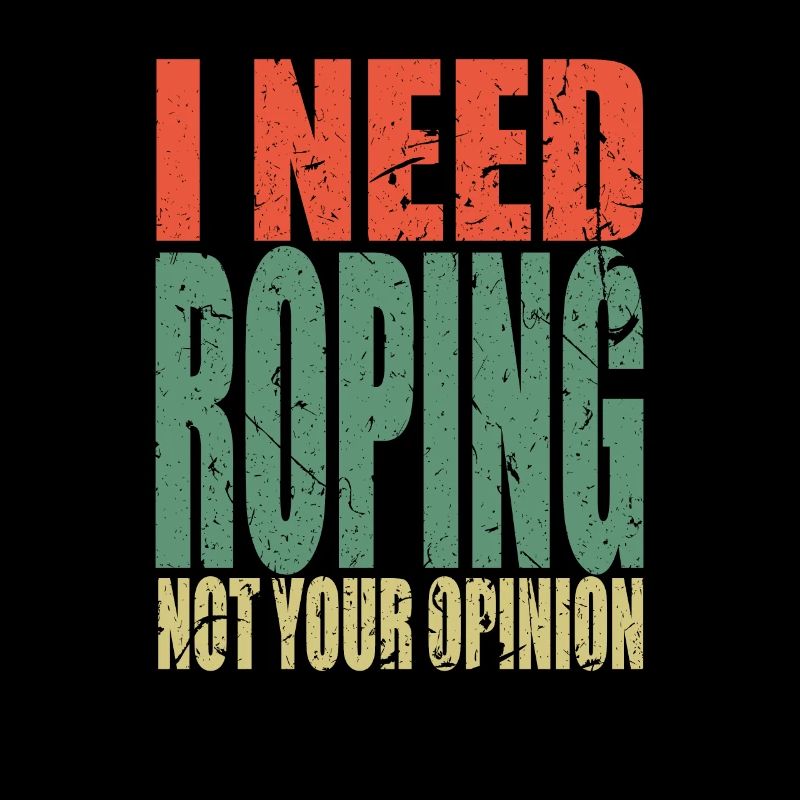 Roping saying funny