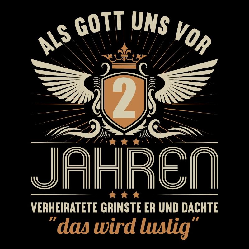 2 Jahre verheiratet wird lustig 2.Hochzeitstag