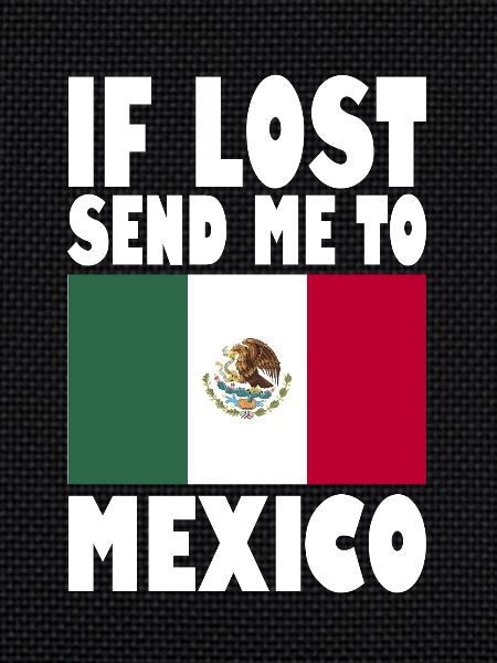 Mexiko Flagge Spruch