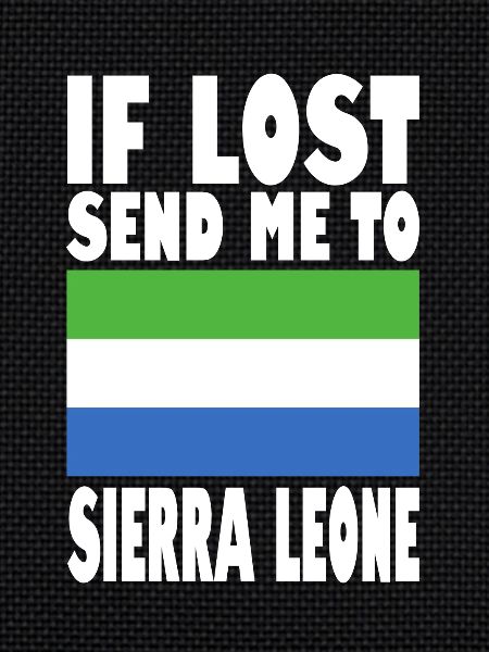 Sierra Leone Flag Saying