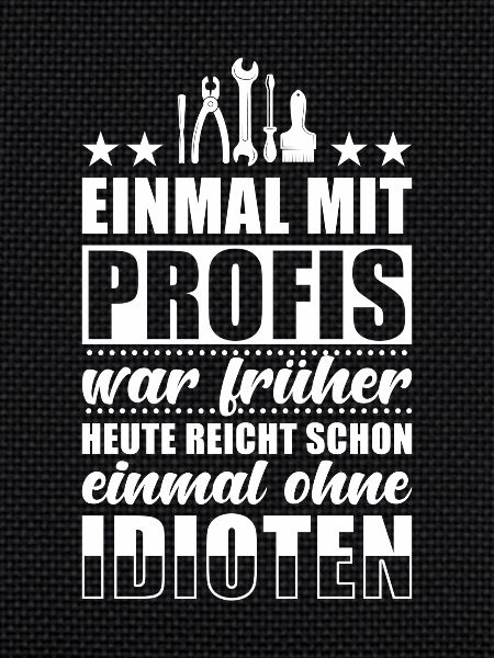 Einmal Mit Profis Arbeiten