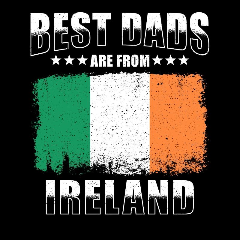 Irish Dad Best Dads Kommen Aus Irland