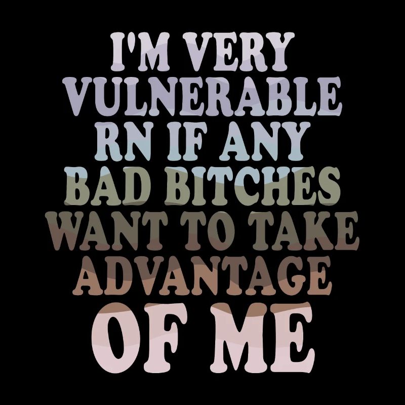 I'm Very Vulnerable RN