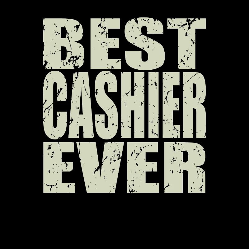 Best Cashier ever Cashier Gift