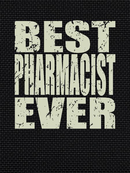 Best Pharmacist ever