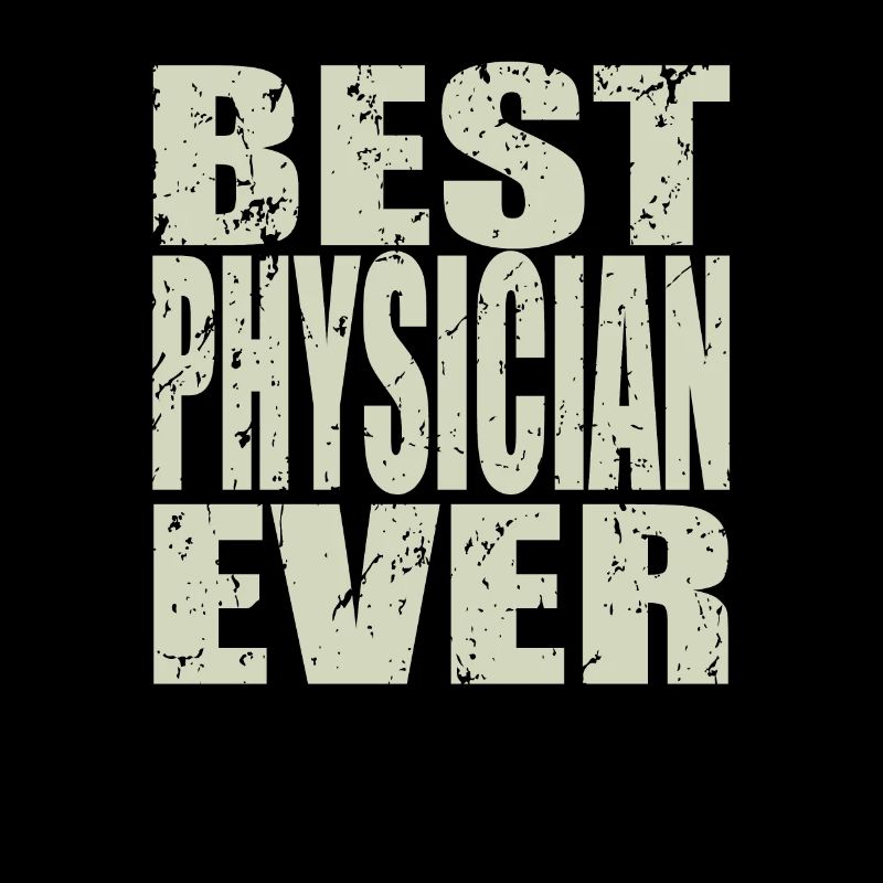 Best Physiker ever Physiker Geschenk