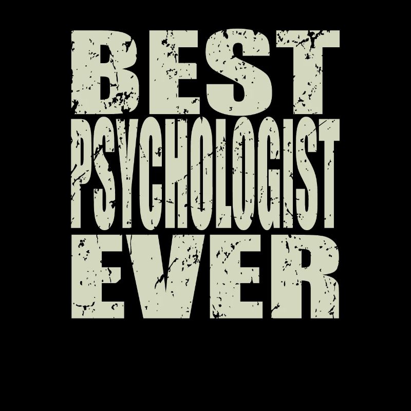 Best Psychologist ever Psychologist Gift