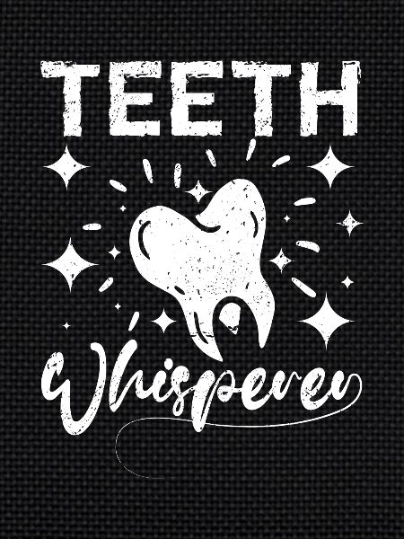 Theeth whisperer