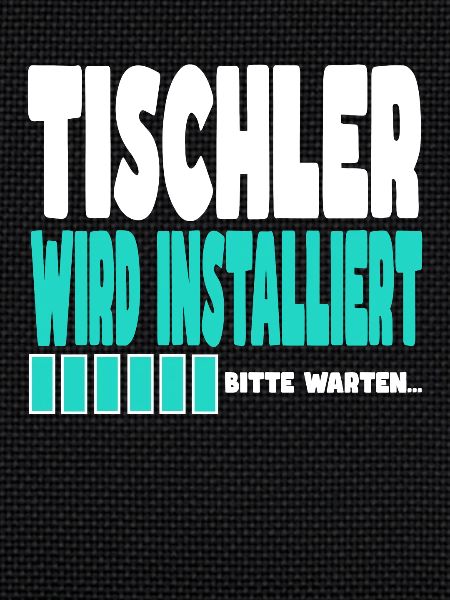 Tischler wird installiert