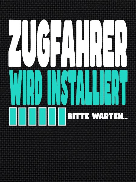 Zugfahrer wird installiert