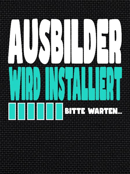 Ausbilder wird installiert