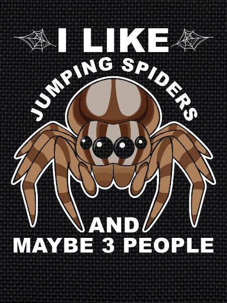Jumping Spider Saying