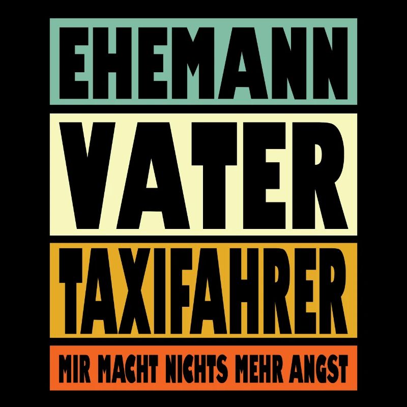 Taxifahrer Vater Ehemann Held
