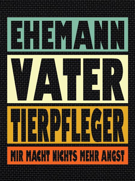 Tierpfleger Vater Ehemann Held