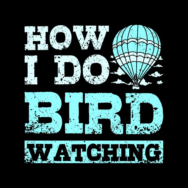 How I do bird watching hot air balloon
