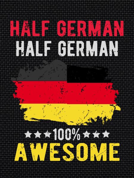 Half German Half German