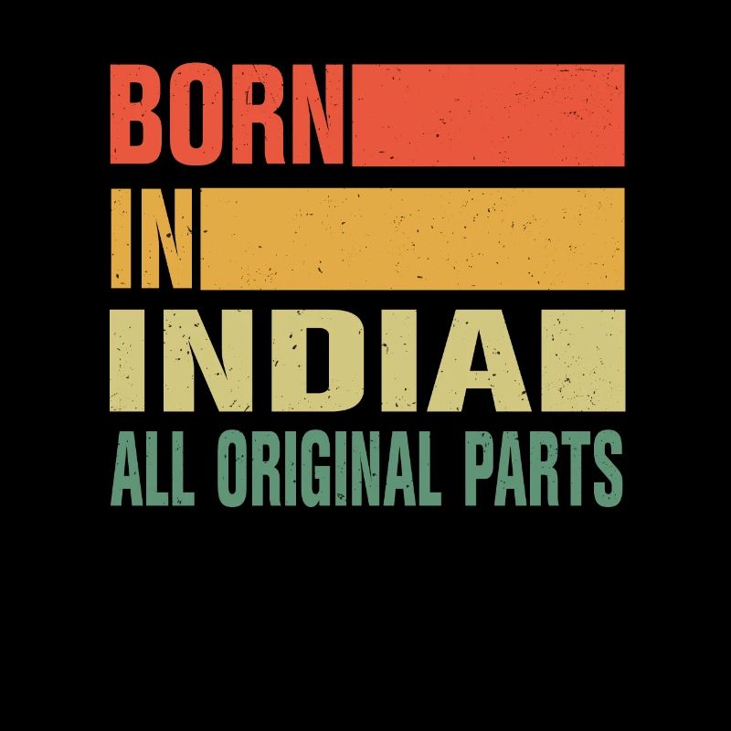 Born in India